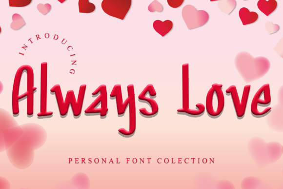 Always Love: A Elegant Display Font