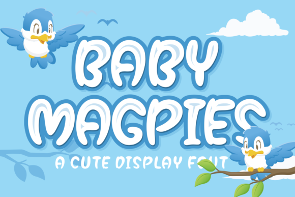 Baby Magpies Font for Business