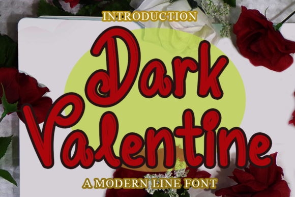 Dark Valentine Font for Business