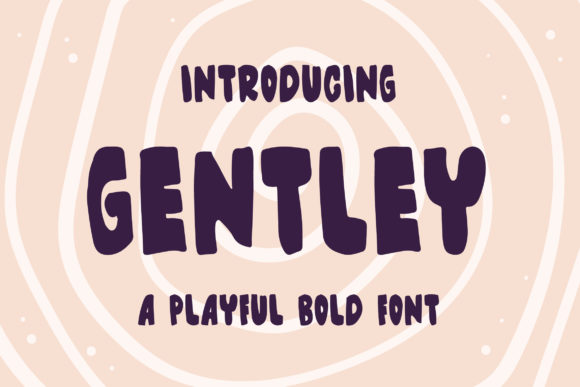 Gentley: A Bold Display Font