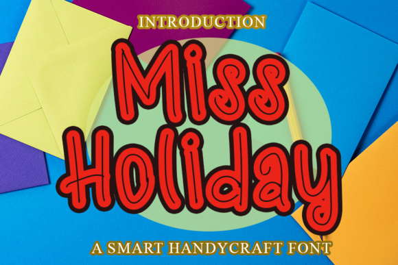Miss Holiday: A Fun Display Font