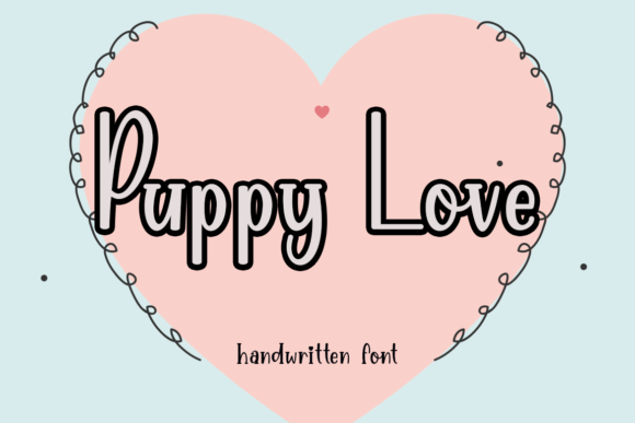 Puppy Love Font Review