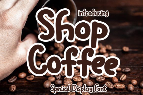 Shop Coffee: A Bold Font for Creative Projects