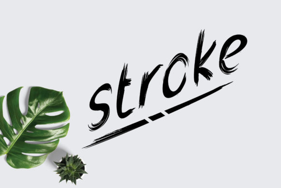 Stroke: A Bold Font for Strong Campaigns